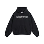 Compliments Good Today Black Hoodie