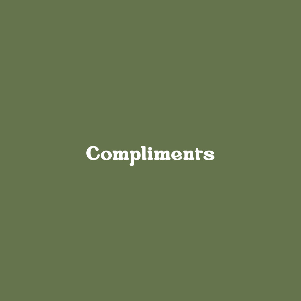 So Many Compliments – Complimentsxo