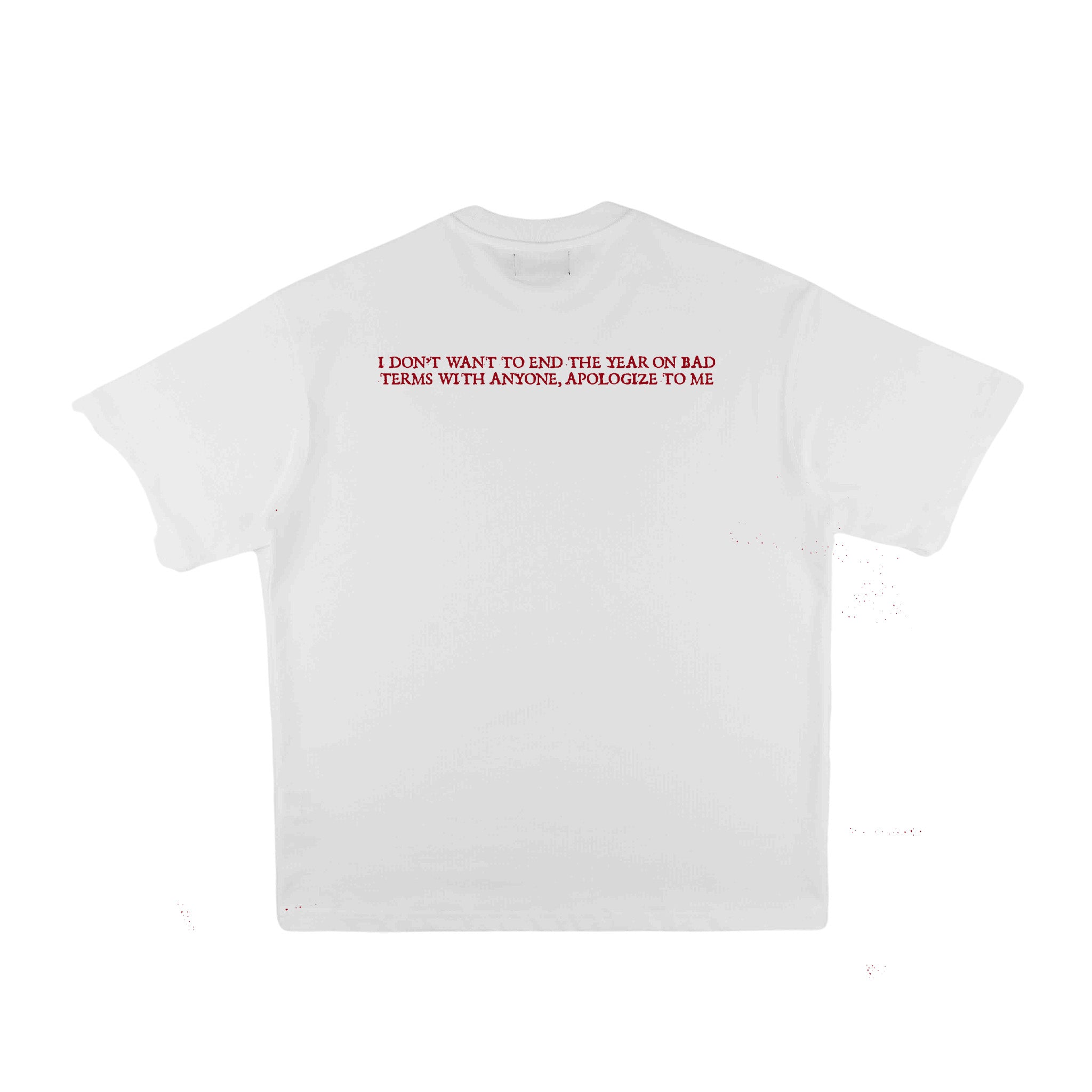 Compliments Apologize to Me White Vintage Shirt