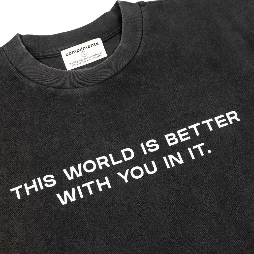 Compliments The World Better With You in It Black Vintage Shirt